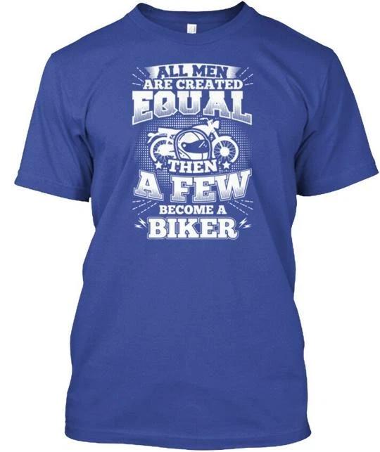 Sale Funny Motorcycle Bike S All Men Are Created T-Shirt Made in USA to 5XL