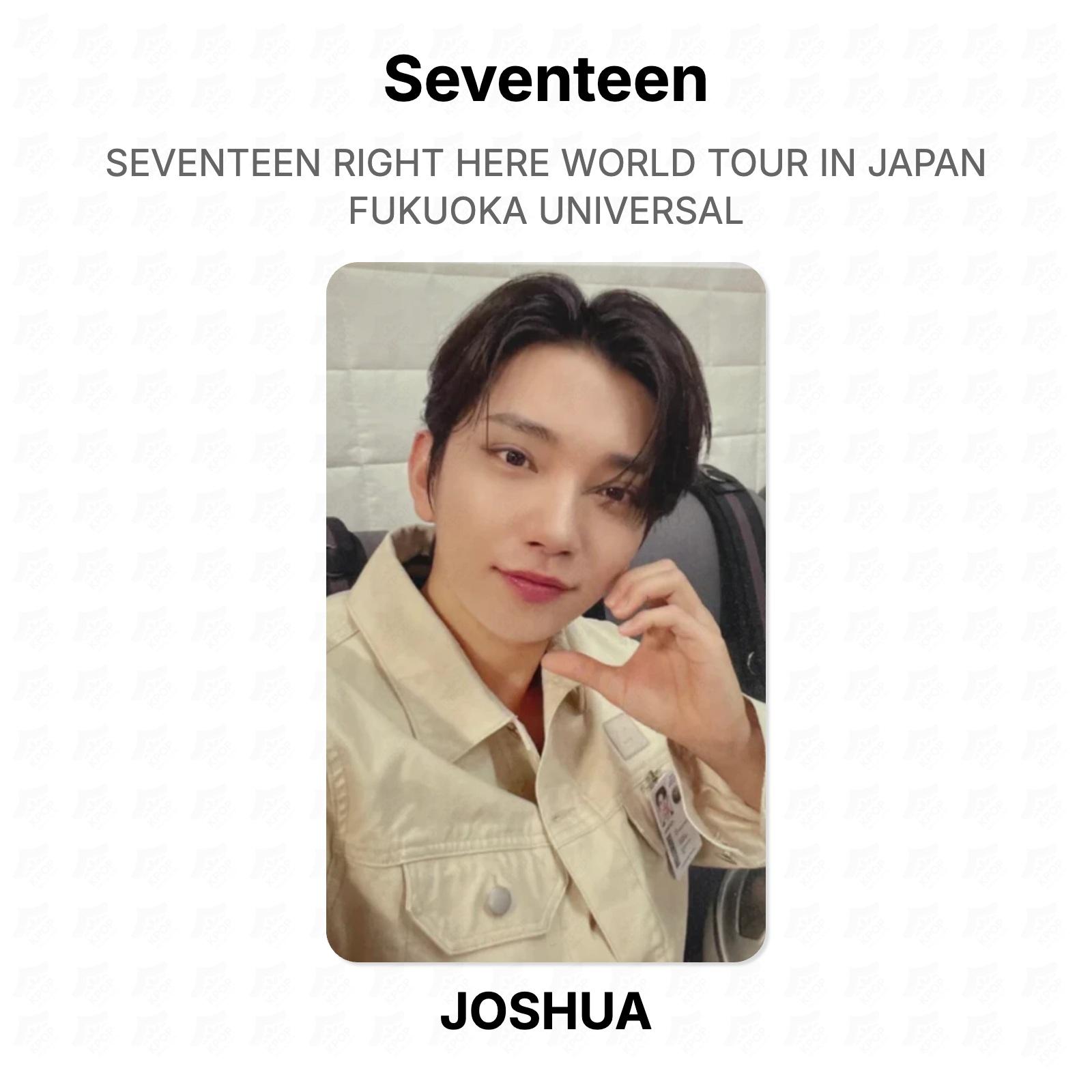 Seventeen RIGHT HERE WORLD TOUR IN JAPAN FUKUOKA UNIVERSAL Official Photocard JOSHUA