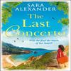 The Last Concerto by Sara Alexander Paperback Book 9780008273712