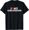 Ich liebe meine heiße Freundin Ich liebe meine heiße Freundin GF T-Shirt Herren Damen T-Shirts Oberteil