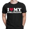 I Love My Girlfriend Boyfriend Gift Slogan Funny Love Mens T-Shirts Tee Top NED
