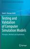 Kniha Testing and Validation of Computer Simulation Models : Principles, Methods and Applications