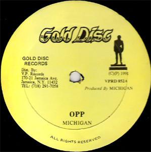 

12inch Record PAPA MICHIGAN O.P.P. VPRD852 Gold Disc 1991 Jamaica Rap HipHopRB Used