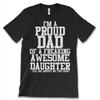 Ik ben Troste Papa Van Een Geweldige Dochter Nieuw Heren T-shirt Korte Mouwen Tees