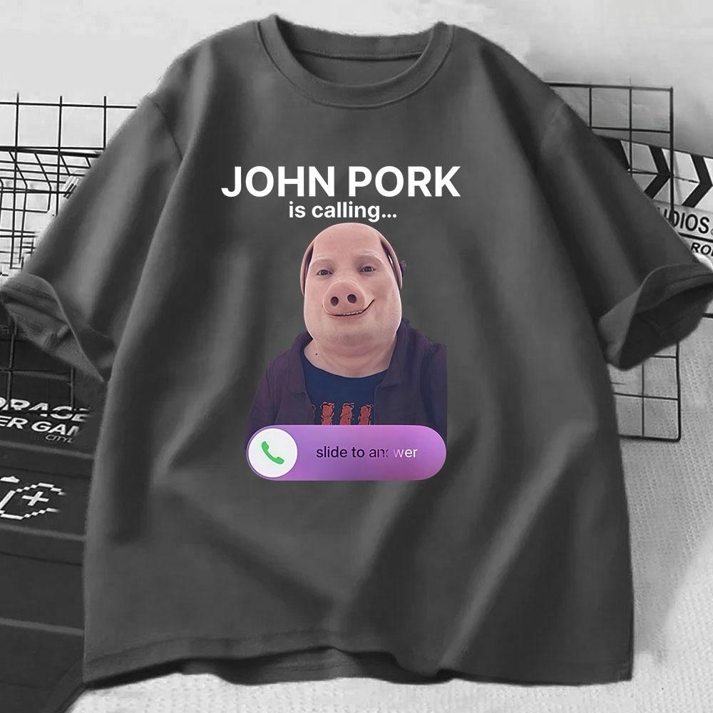 John Pork Is Calling Phone TShirt Humor Funny Pig Graphic T Shirts Unisexs Women Clothing Cotton Short Sleeve Oversized Tshirts