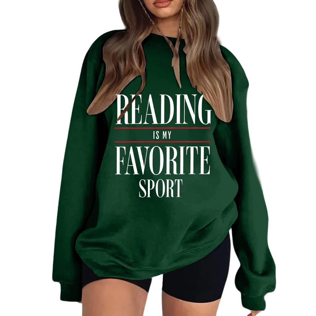 Women's Reading Is My Favorite Sport Sweatshirt