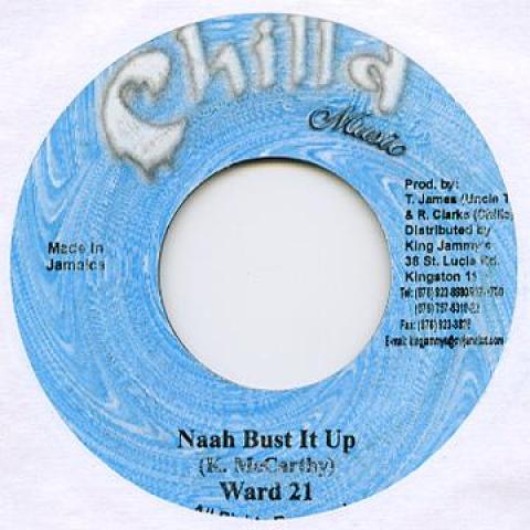 

7inch Record WARD 21 - Naah Bust It Up Chilld 2004 Jamaica Reggae, Ska & Dub