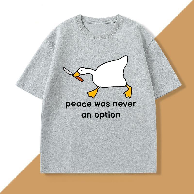 Peace Was Never An Option T Shirt WOMEN Murder Duck T-Shirt Funny Duck Goose Graphic T Shirts Casual Cotton Short Sleeve Tees