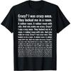 Fou ? J'étais fou une fois. T-shirt Meme Tendance Drôle
