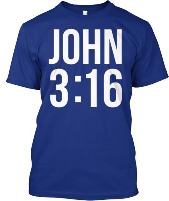 

John 3 16 T-Shirt Size S to 5XL S