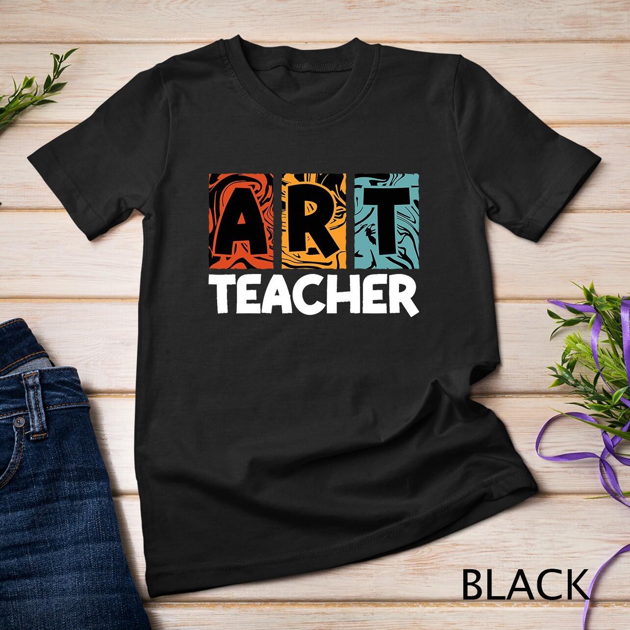 Art Teachers Design For Artist And Painter Teaching Painting Unisex T-Shirt Mens Womens Tees Top 4XL