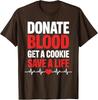 Funny Donate Blood Art for Men Women Blood Donation Donor T-Shirt