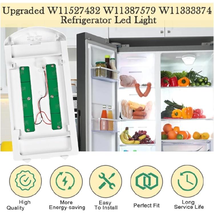 High Performances Refrigerator Led Light For W11527432 W11387579 W11333374 Energy Saving Fridge Light Replacement
