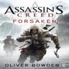 Forsaken by Oliver Bowden Paperback Book 9780718193683