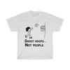 Shoot Hoops Not People Baseball Player Sport Lover T-Shirt Unisex Funny Tee Gift
