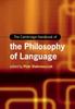 Kniha The Cambridge Handbook of the Philosophy of Language