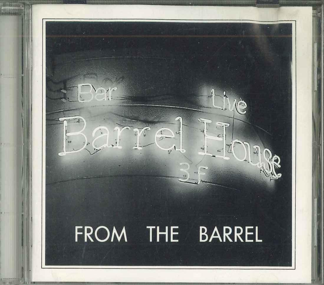 

CD VARIOUS - From The Barrel AR9501 BARREL HOUSE Japan Japanese Pop/Rock Used