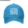 Fashion Unisex Cotton Legends Are Born In 1970 Birthday Gift Baseball Cap Adult Adjustable Dad Hat Women Unisex Outdoor