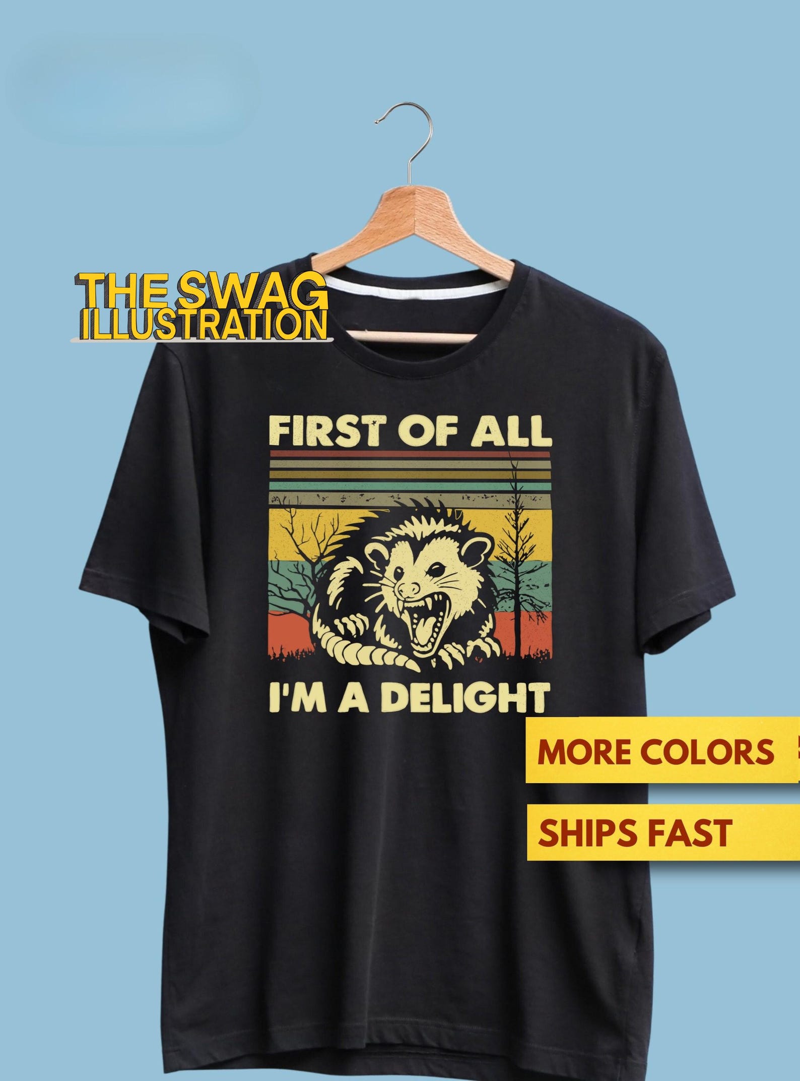 First Of All I m A Delight Angry Opossum Lover Premium Shirt, Opossum Lover Shirt, Angry Opossum Premium T shirt 3XL