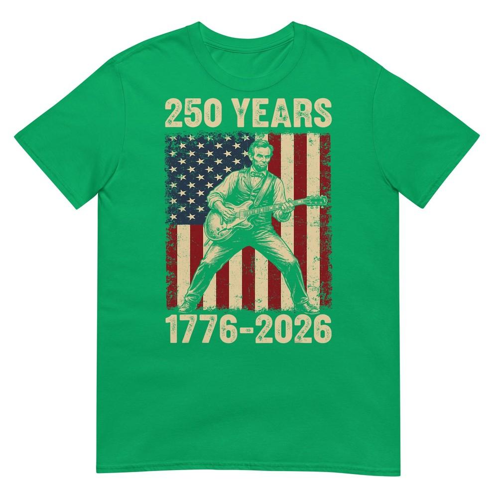 Abraham Lincoln 250 Years America 4th July 250th Anniversary Tshirt