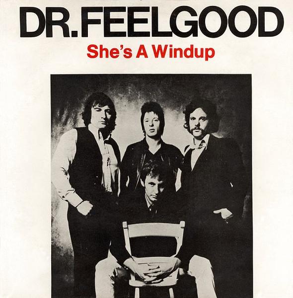 7inch Record DR. FEELGOOD - She's A Windup UP36304 United Artists  1977 UK Rock Used