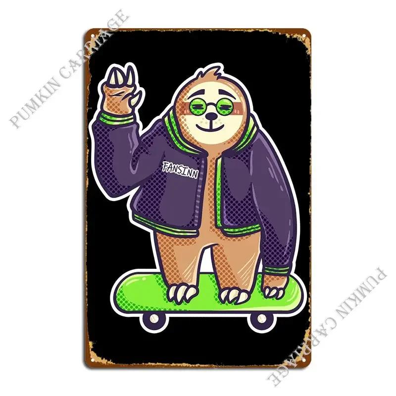 Sloth Cool Skateboard Half Metal Plaque Poster Pub Create Club Designing Designing Tin Sign Poster 20x30cm(7.8x11.8inch)