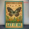 Vintage Metal Sign Butterfly Let It Be Wall Art Decor