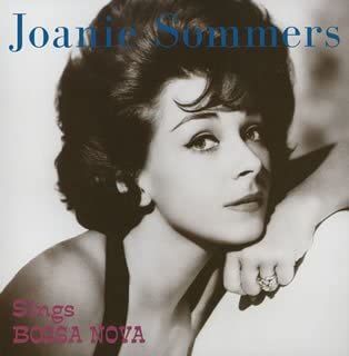 

CD JOANIE SOMMERS - Sings Bossa Nova ABCJ339 ABSORD MUSIC JA Japan Latin Used