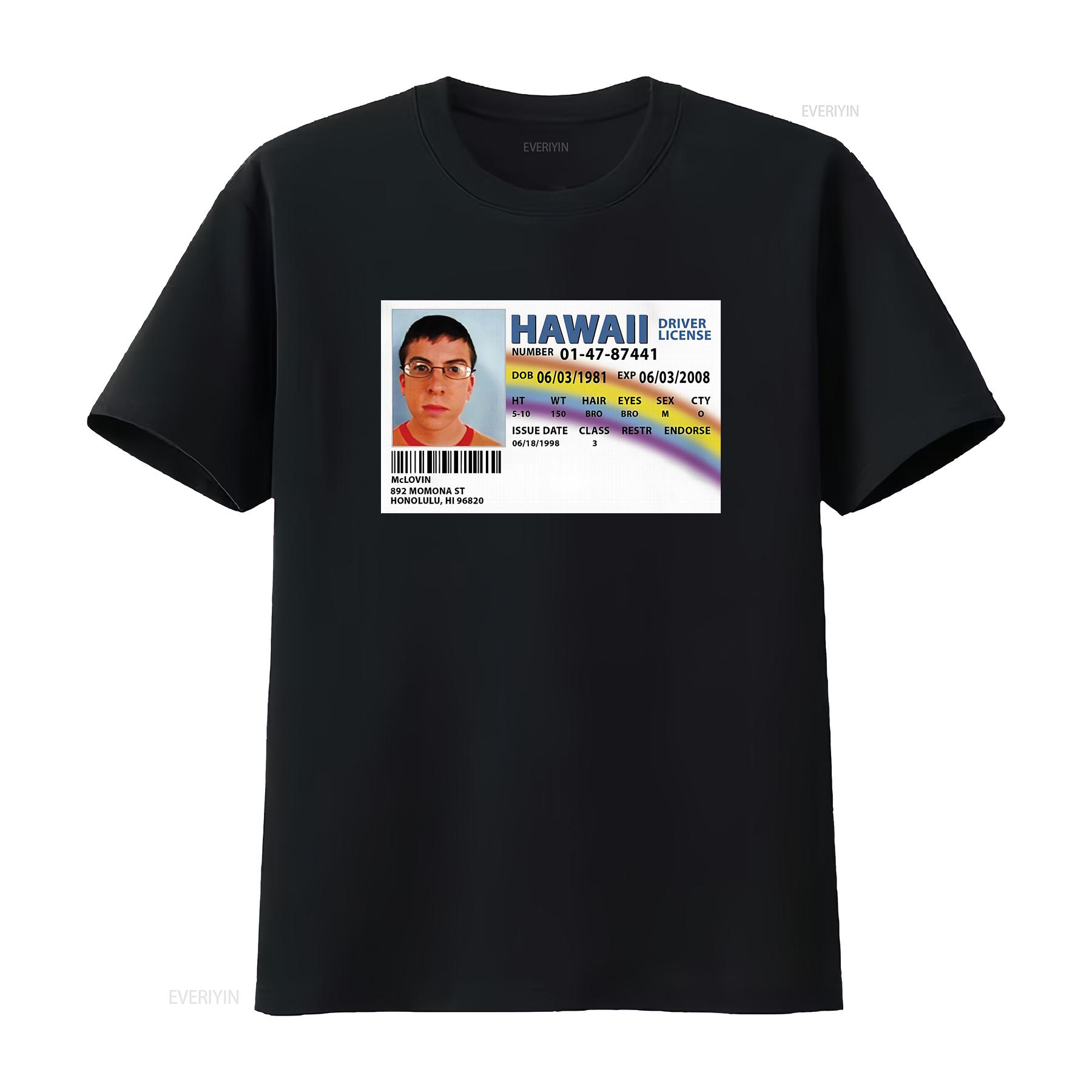 

McLovin Fake ID Superbad Movie Hawaii License Funny T Shirt vintage Washed Stylish homme Soft Casual designer clothes fashion 4XL