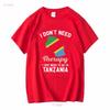 I Dont Need Therapy Just to Go Tanzania T Shirt Flag Map s Present Tanzanian Birthday long or short sleeves vintage Washed