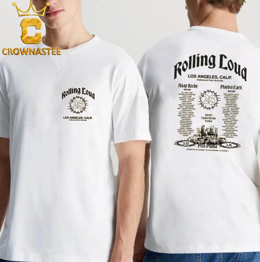Rolling Loud 2025 Tour From March 15Th To 16Th Lineup Two Sided T-Shirt Unisex T-Shirt