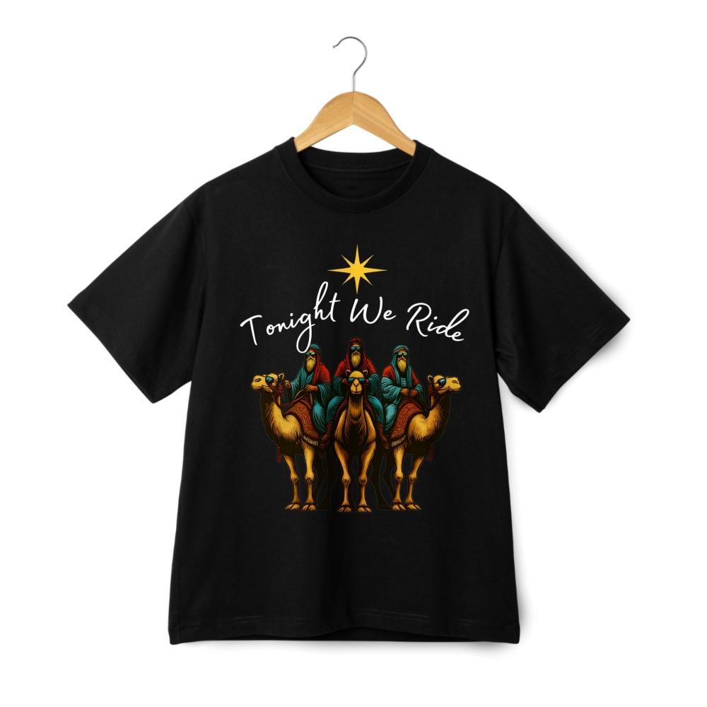 Tonight We Ride T-Shirt – Three Wise Men Nativity Christmas Graphic Tee S
