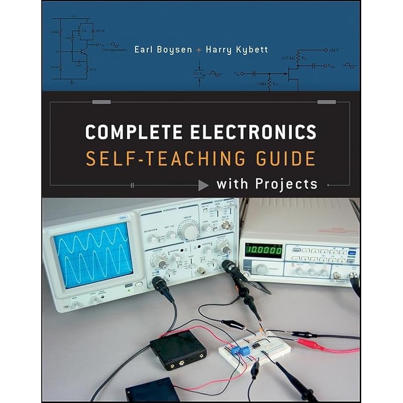 Complete Electronics SelfTeaching Guide with Projects