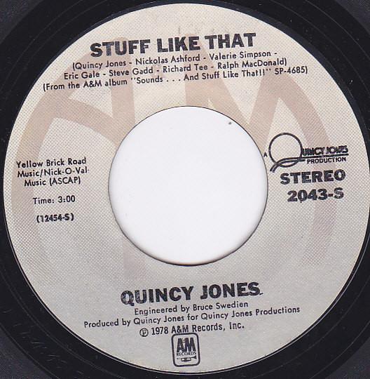

7inch Record QUINCY JONES - Stuff Like That 2043S A&M Records 1978 US Soul/Funk Used