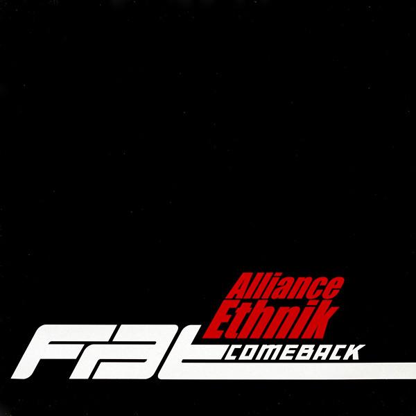 

12inch Record ALLIANCE ETHNIK - Fat Comeback 724389554663 Delabel 1999 Europe Rap & Hip-Hop/R&B Used