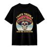 Mexican Skull T-Shirt 'I Hate Tequila Said No Juan Ever' Retro Day of the Dead
