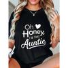 Oversized T Shirt Black Oh Honey I M That Auntie Text And Heart Print Casual Summer Wear For Women