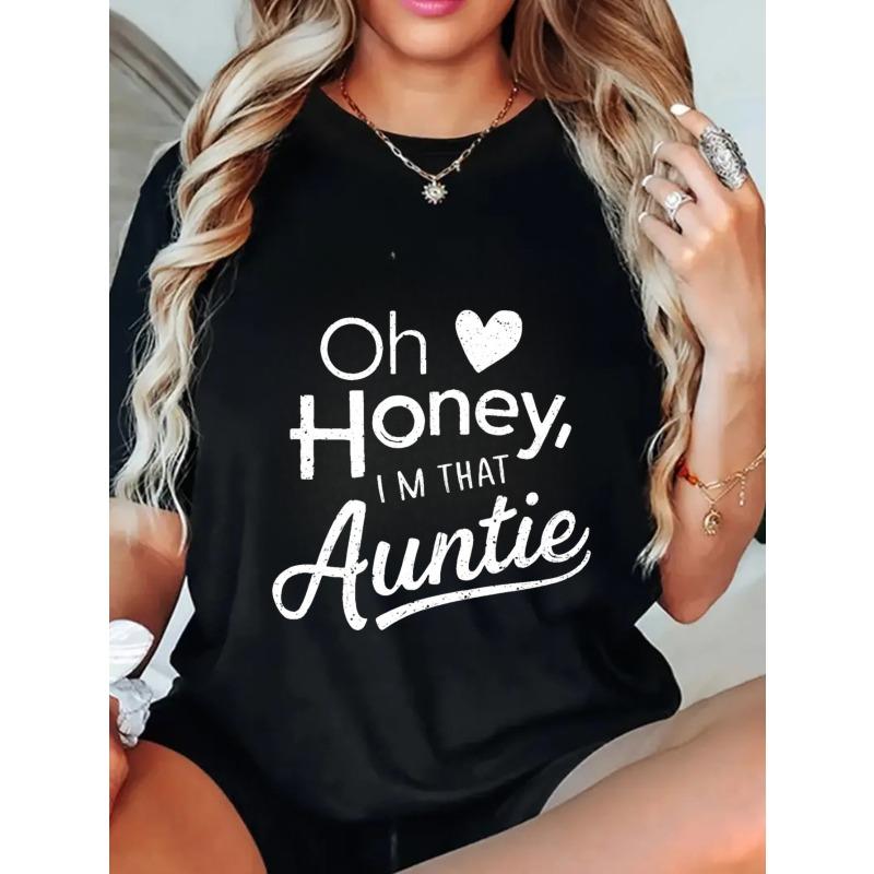 Oversized T Shirt Black Oh Honey I M That Auntie Text And Heart Print Casual Summer Wear For Women