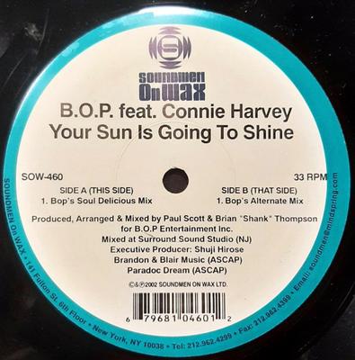 12inch Record B.O.P., CONNIE HARVEY - Your Sun Is Going To Shine SOW460 Soundmen On Wax 2002 US Dance & Electronica Used