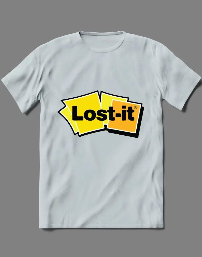 LOST IT NOTE SICK AND TIRED POST IT ART PARODY QUALITY Shirt Front Print XS