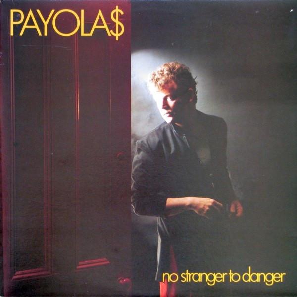 

LP Record PAYOLA No Stranger To Danger SP9070 AM 1982 Canada Rock Used
