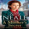 A Mothers Secret by Kitty Neale Hardback Book 9781409197331