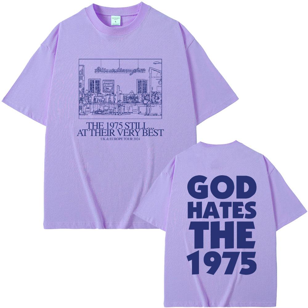 Britische Indie-Alternative-Rockband The 1975 immer noch in Bestform UK Europa Tour Herren Damen T-Shirt God Hates The 1975 T-Shirt