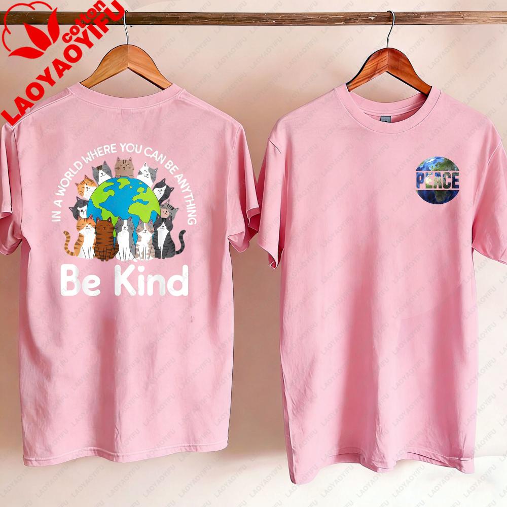 Be Kind Cats Earth Day Planet World Kindness Day TShirt Y2k Top Kawaii Aesthetic Clothes Vintage Clothes Graphic T Shirts Tops