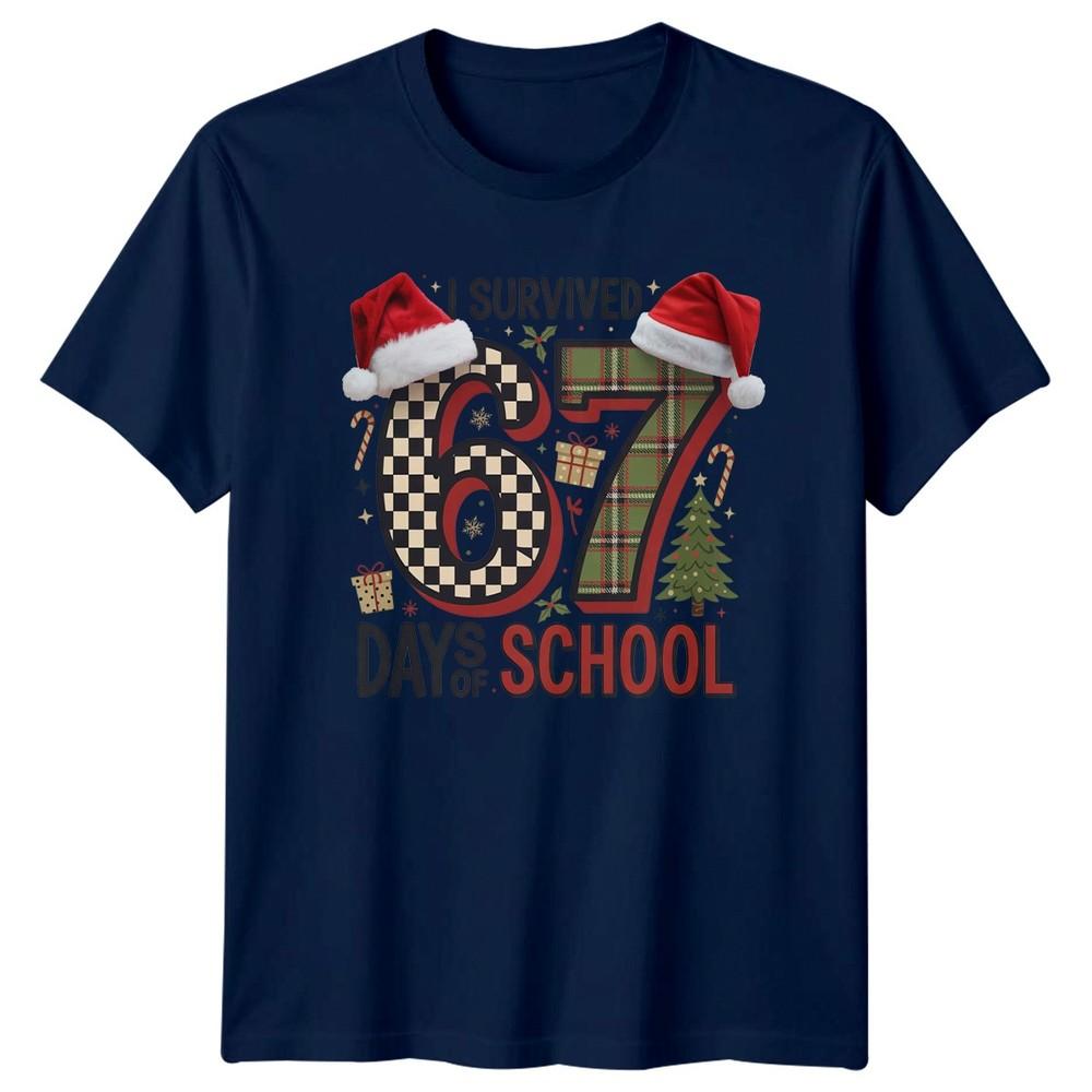 I Survived Six Seven 67 Days of School Christmas TShirt Funny Teacher Meme Joke