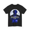 Sinners Dance with the Devil Feel In It T Shirt Full Size S-5XL Unisex T-Shirt