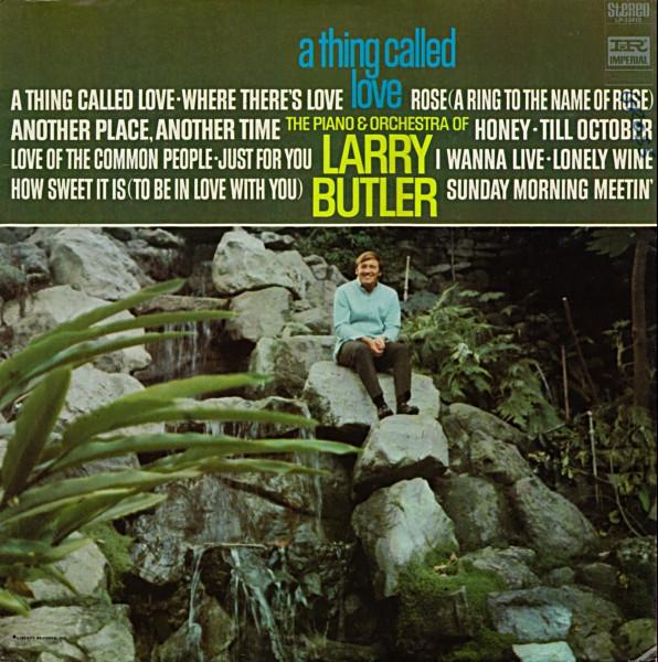 

LP Record LARRY BUTLER A Thing Called Love LP12410 Imperial 1968 US Pop Used