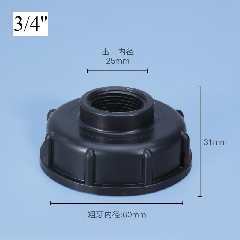 

Durable IBC Tank fittings S60X6 Coarse Threaded Cap 60mm Female thread to 1/2 ,3/4 ,1 Adaptor Connector Plastic bucket outlet