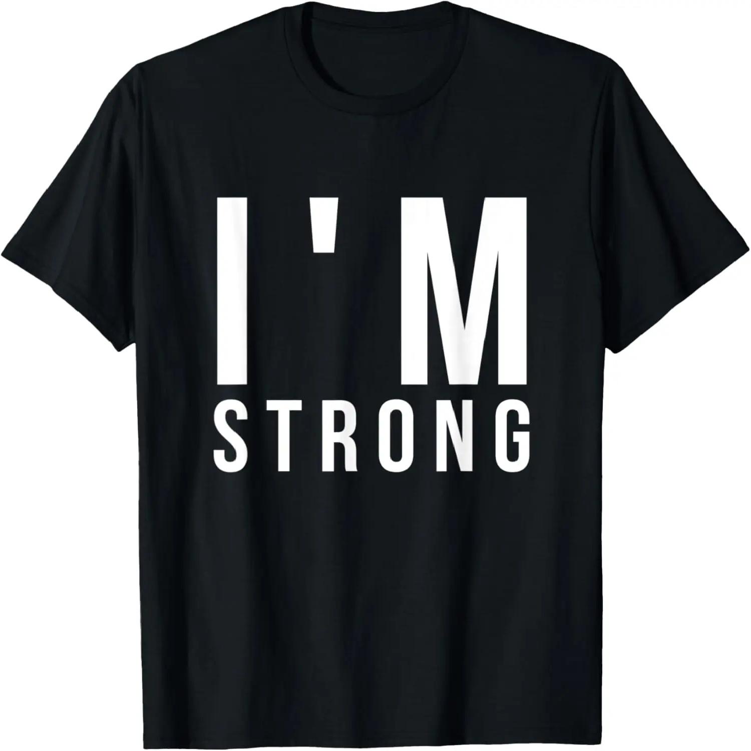 Cool I m Strong Tshirt T-Shirt XXXXXL чёрный