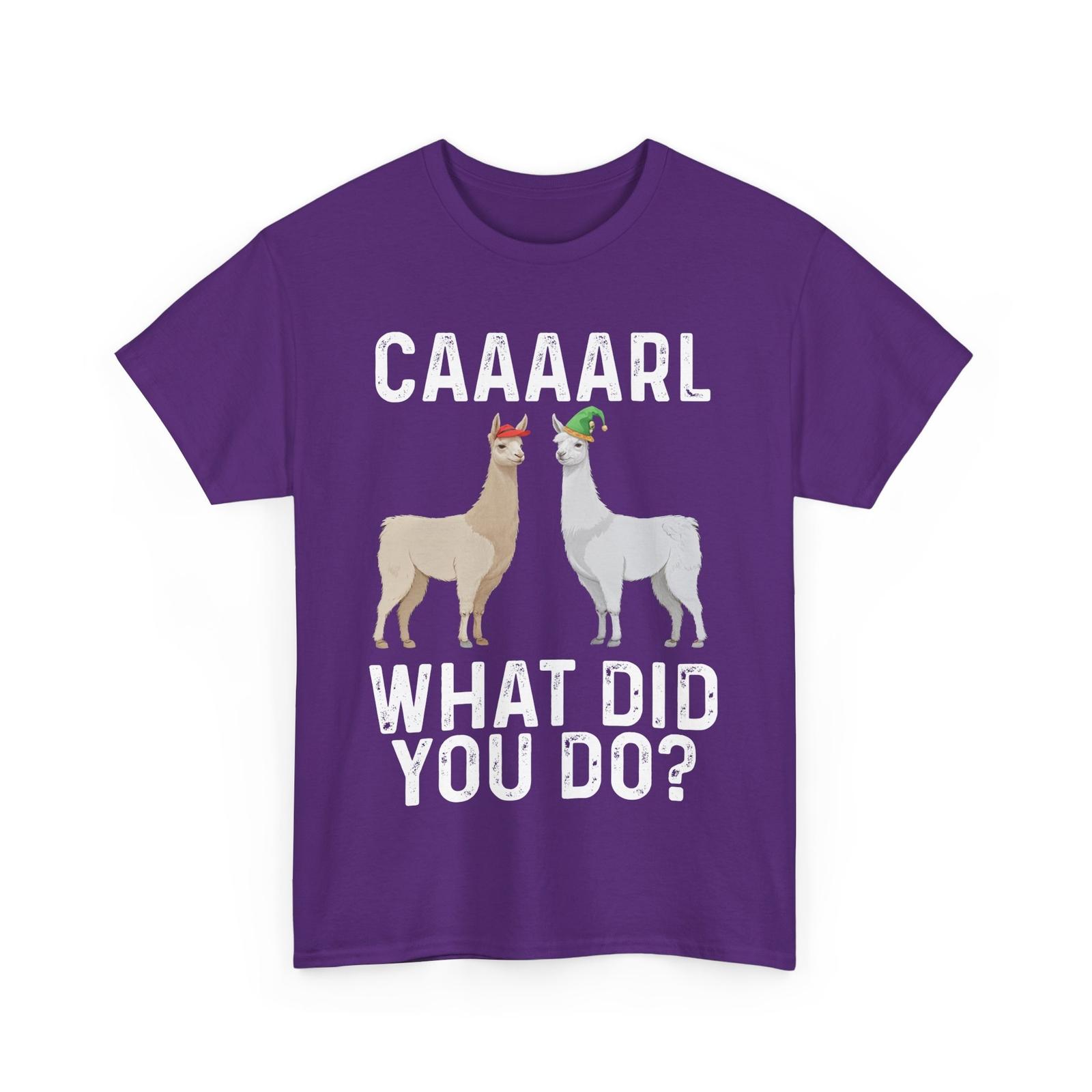 Llama CAAAARL What Did You Do? Llama Lovers Men T-Shirt S